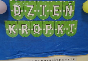 dzien kropki napis